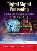 Book Cover for Digital Signal Processing: A Practical Guide for Engineers and Scientists by Steven (Spectrum, Inc., San Diego, CA, U.S.A.) Smith