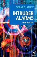 Book Cover for Intruder Alarms by Gerard (Experienced systems installer, Durham, U.K.) Honey