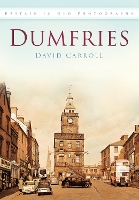 Book Cover for Dumfries by David Carroll