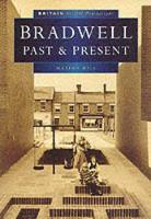 Book Cover for Bradwell Past and Present in Old Photographs by Marion Hill