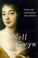 Book Cover for Nell Gwyn by Derek Parker