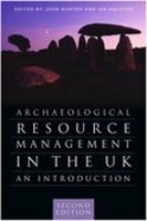 Book Cover for Archaeological Resource Management in the UK by John Hunter
