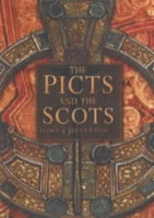 Book Cover for The Picts and the Scots by Lloyd Laing, Jennifer Laing