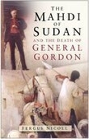 Book Cover for The Mahdi of Sudan and the Death of General Gordon by Fergus Nicoll