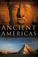 Book Cover for Ancient Americas by Nicholas J Saunders