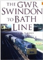 Book Cover for The GWR Swindon to Bath Line by Colin G. Maggs