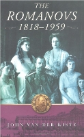 Book Cover for The Romanovs by John Van der Kiste