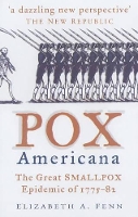 Book Cover for Pox Americana by Elizabeth A. Fenn