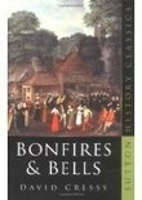 Book Cover for Bonfires and Bells by David Cressy