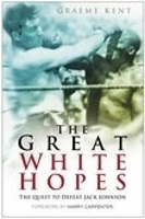 Book Cover for The Great White Hopes by Graeme Kent, Harry Carpenter