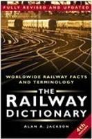 Book Cover for The Railway Dictionary by Alan A. Jackson