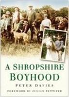 Book Cover for A Shropshire Boyhood by Peter Davies