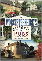 Book Cover for Worcestershire's Historic Pubs by Keith Turner, Jan Dobrzynski