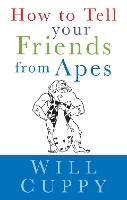 Book Cover for How to Tell Your Friends from Apes by Will Cuppy