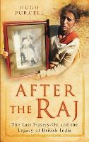Book Cover for After the Raj by Hugh Purcell