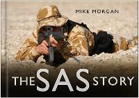 Book Cover for The SAS Story by Mike Morgan