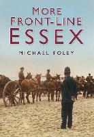 Book Cover for More Front-line Essex by Michael Foley