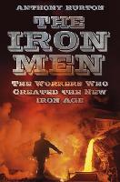 Book Cover for The Iron Men by Anthony Burton