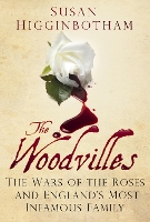 Book Cover for The Woodvilles by Susan Higginbotham