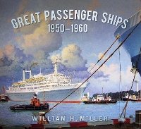 Book Cover for Great Passenger Ships 1950-60 by William H. Miller