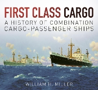 Book Cover for First Class Cargo by William H. Miller