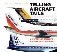 Book Cover for Telling Aircraft Tails by Guy Halford-Macleod