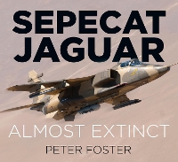 Book Cover for Sepecat Jaguar by Peter Foster