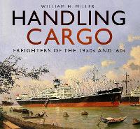 Book Cover for Handling Cargo by William H. Miller