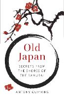 Book Cover for Old Japan by Antony, MA Cummins