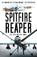 Book Cover for Spitfire to Reaper by Anthony Tucker-Jones