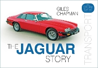 Book Cover for The Jaguar Story by Giles Chapman