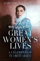 Book Cover for The Times Great Women's Lives by Lucy Worsley