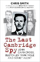 Book Cover for The Last Cambridge Spy by Chris Smith