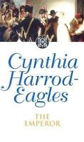 Book Cover for The Emperor by Cynthia Harrod-Eagles