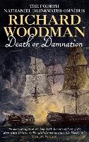 Book Cover for Death Or Damnation: Nathaniel Drinkwater Omnibus 4 by Richard Woodman