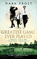 Book Cover for The Greatest Game Ever Played by Mark Frost