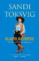 Book Cover for Gladys Reunited by Sandi Toksvig