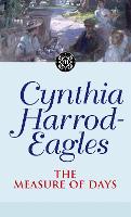 Book Cover for The Measure Of Days by Cynthia Harrod-Eagles