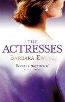 Book Cover for The Actresses by Barbara Ewing