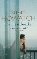 Book Cover for The Heartbreaker by Susan Howatch