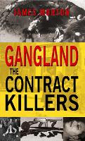 Book Cover for Gangland: The Contract Killers by James Morton