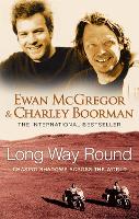 Book Cover for Long Way Round by Ewan McGregor, Charley Boorman