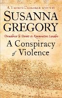 Book Cover for A Conspiracy Of Violence by Susanna Gregory