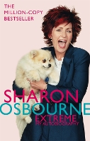 Book Cover for Sharon Osbourne Extreme: My Autobiography by Sharon Osbourne