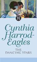 Book Cover for The Dancing Years by Cynthia Harrod-Eagles