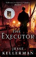 Book Cover for The Executor by Jesse Kellerman