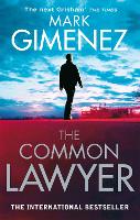 Book Cover for The Common Lawyer by Mark Gimenez