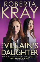 Book Cover for The Villain's Daughter by Roberta Kray