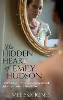 Book Cover for The Hidden Heart Of Emily Hudson by Melissa Jones