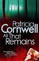 Book Cover for All That Remains by Patricia Cornwell